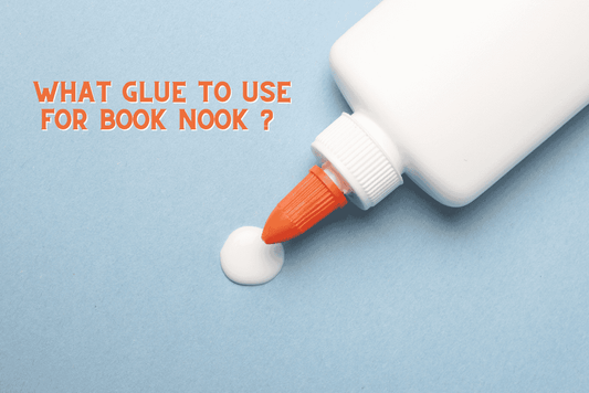 what glue to use for book nook ?